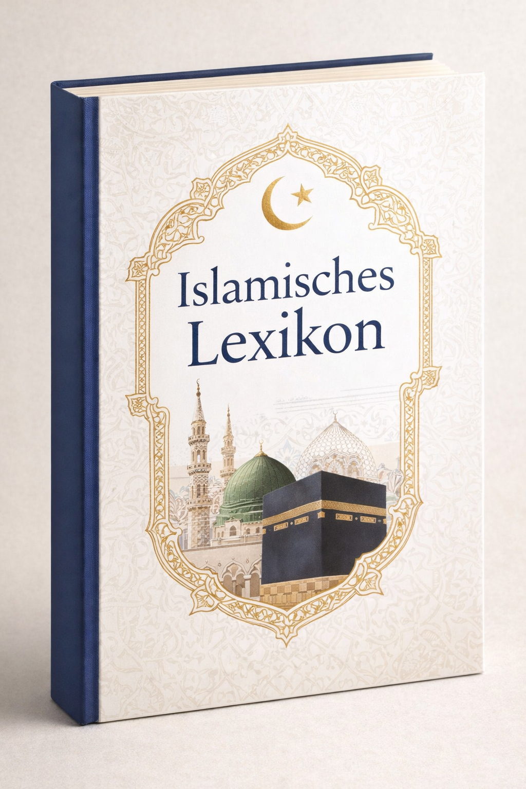 Buchcover „Islamisches Lexikon“ mit Kaaba in Mekka und Prophetenmoschee in Madina - CADEAULIER